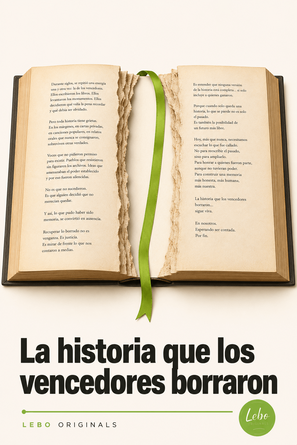 La historia que los vencedores borraron