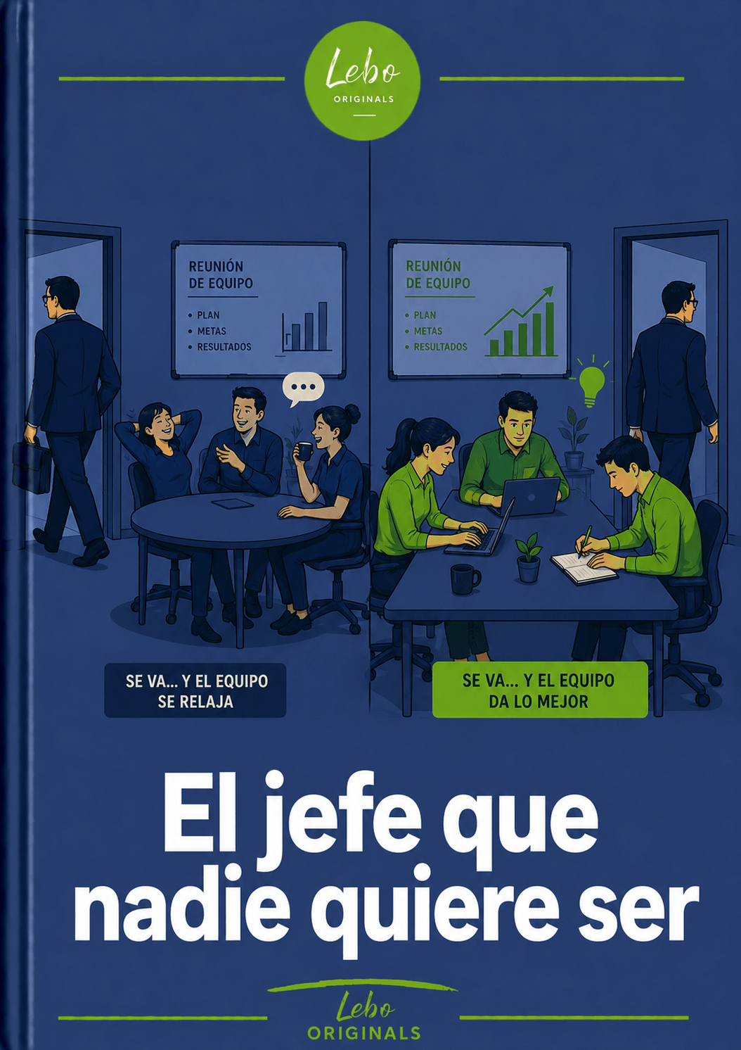 El jefe que nadie quiere ser